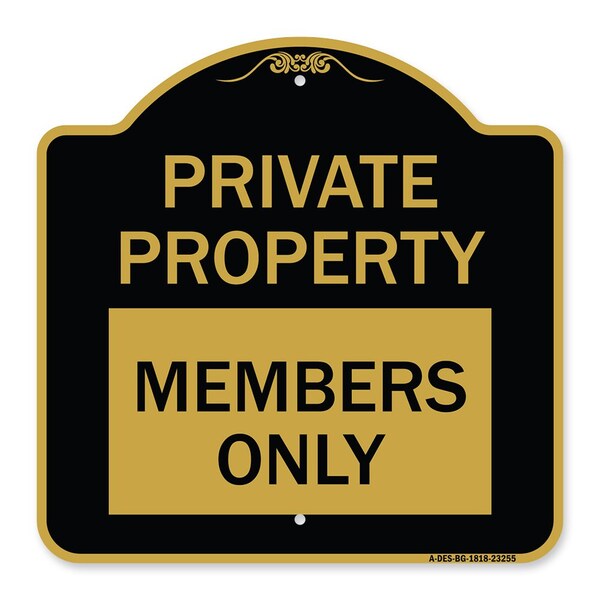 Signmission Designer Series Private Parking Members Only, Black & Gold Aluminum Sign, 18" x 18", BG-1818-23255 A-DES-BG-1818-23255 - main